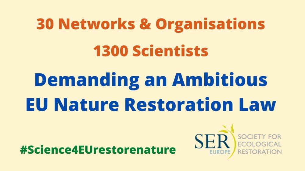 I have signed the declaration ‘Scientists in Support for an Ambitious EU Ecological Restoration Law’.